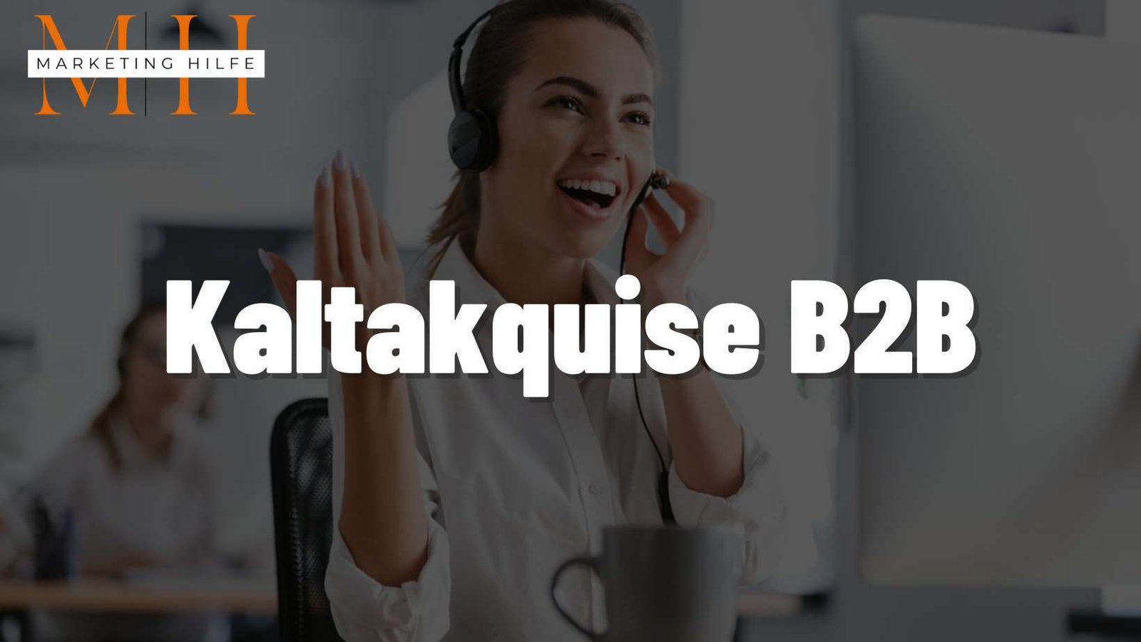 kaltakquise b2b