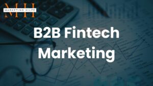B2B Fintech Marketing