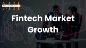 Fintech Market Growth