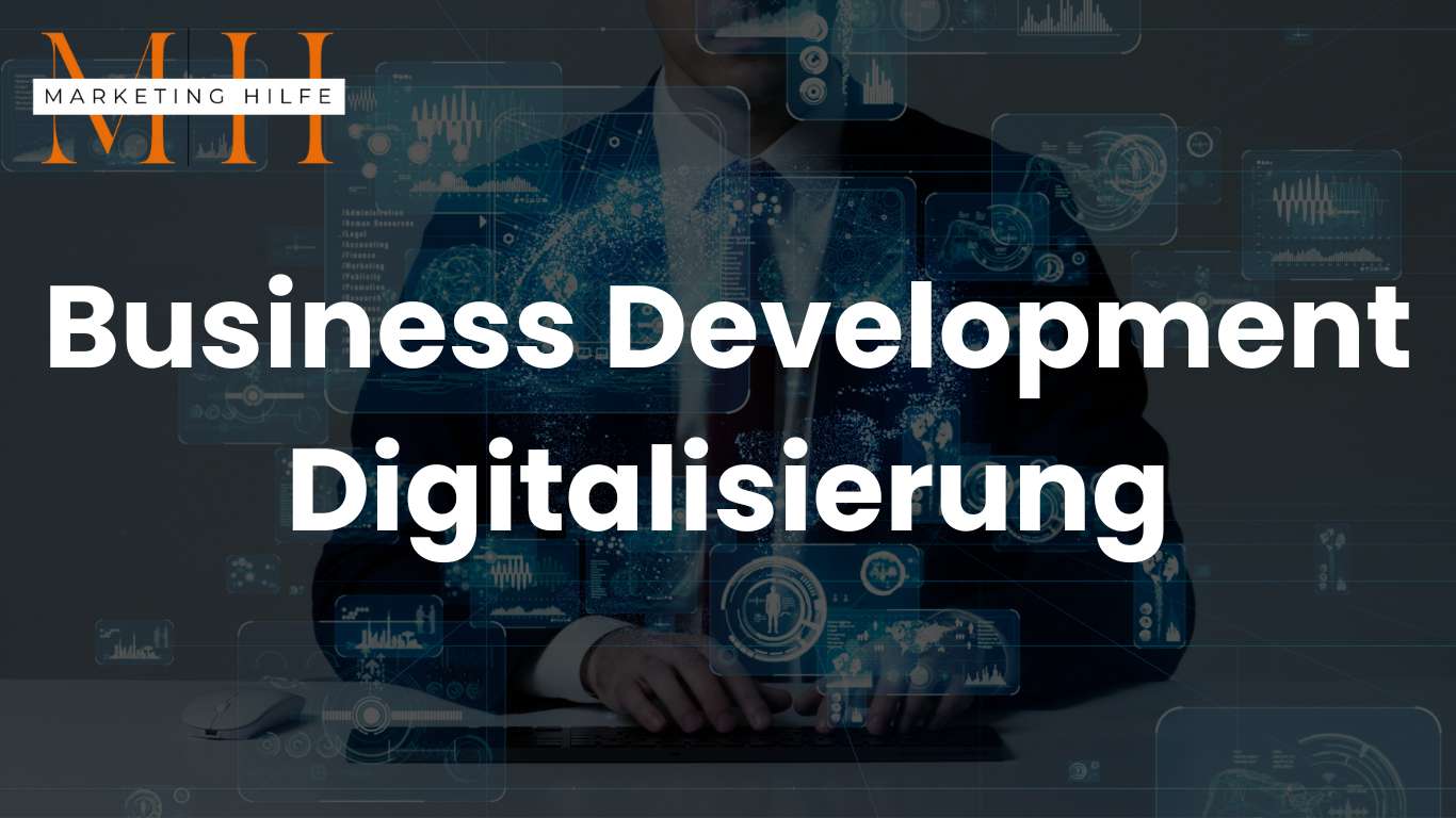 Business Development Digitalisierung