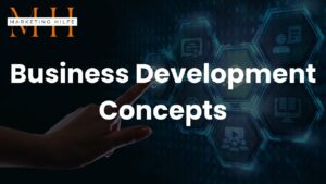 Business Development Concepts