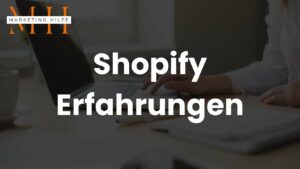 Shopify Erfahrungen