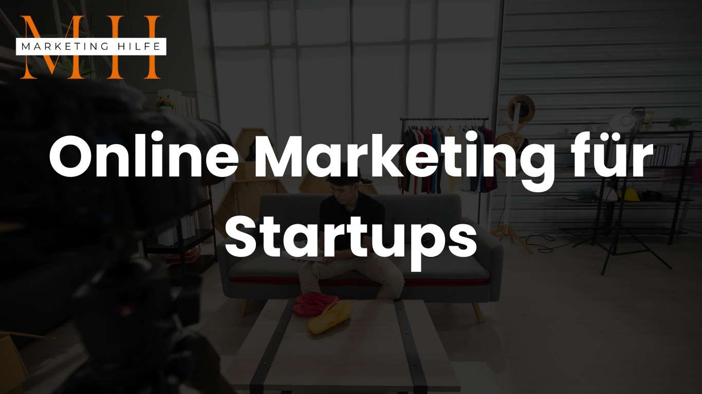 Online Marketing für Startups