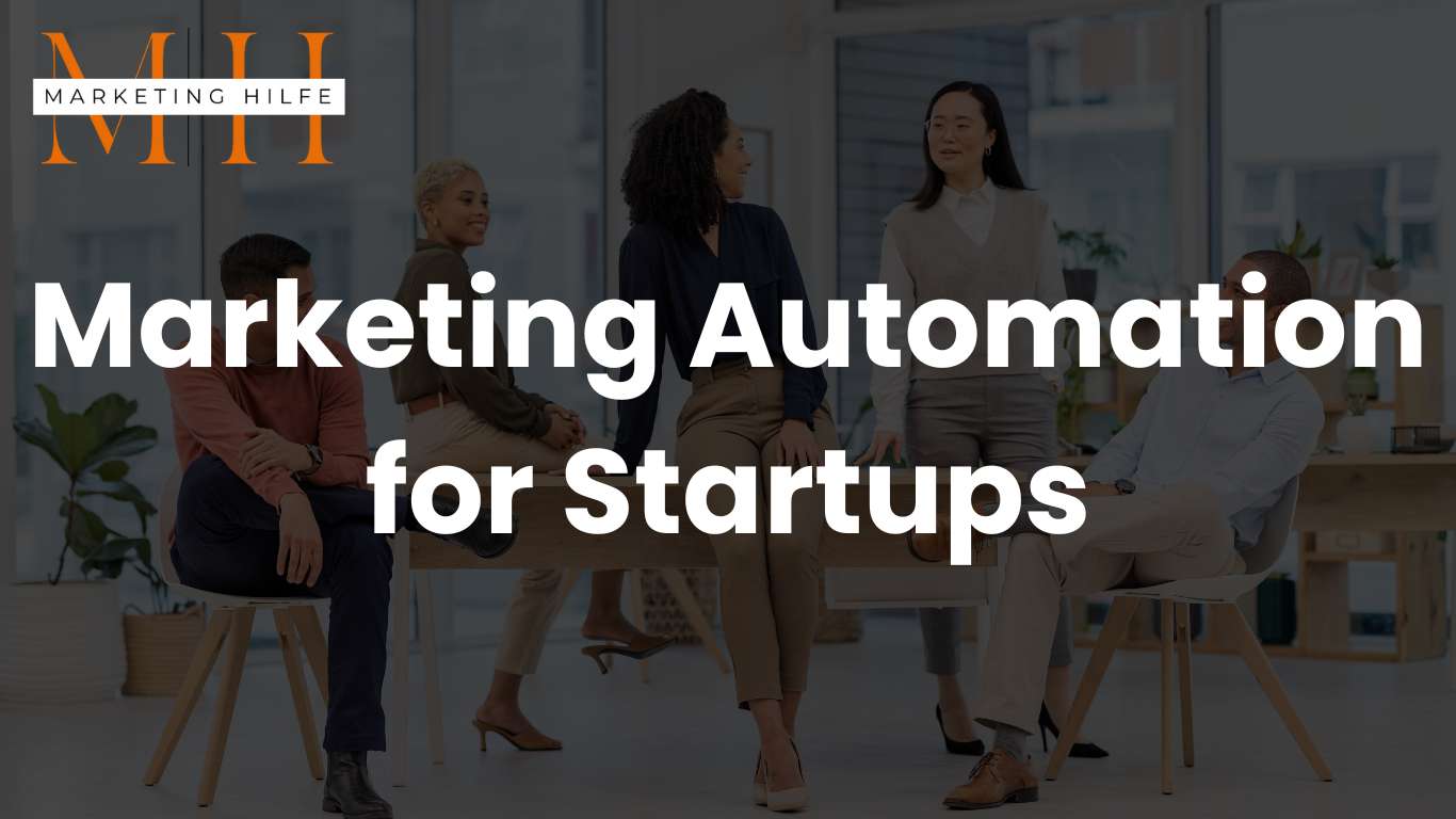 Marketing Automation for Startups
