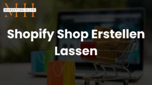 Shopify Shop Erstellen Lassen