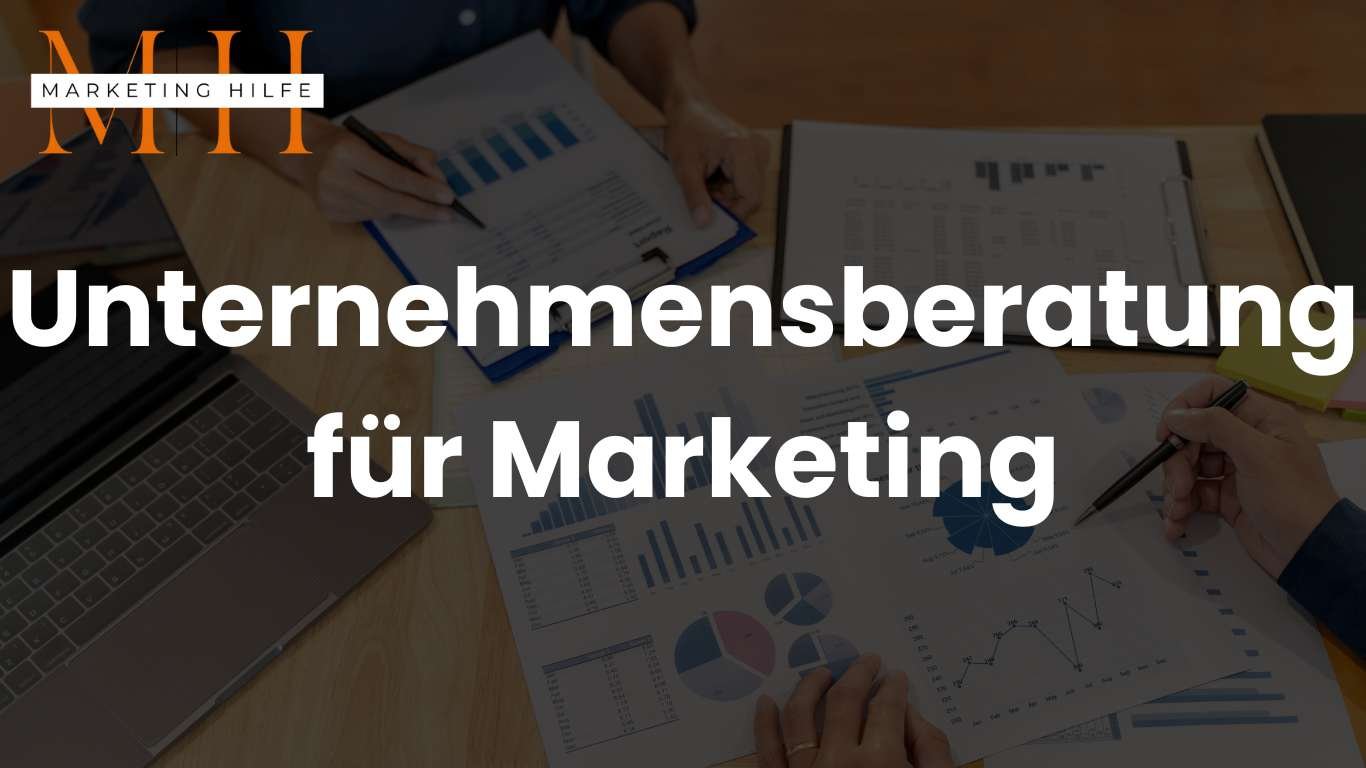 Unternehmensberatung für Marketing