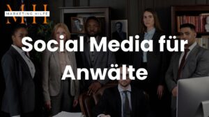 Social Media für Anwälte